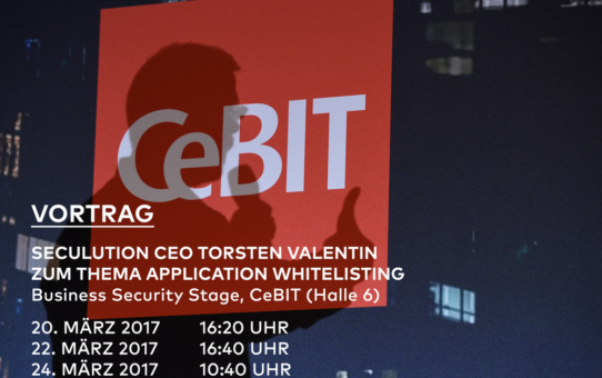 CeBIT 2017: SecuLution – Vorträge zum Thema Application Whitelisting