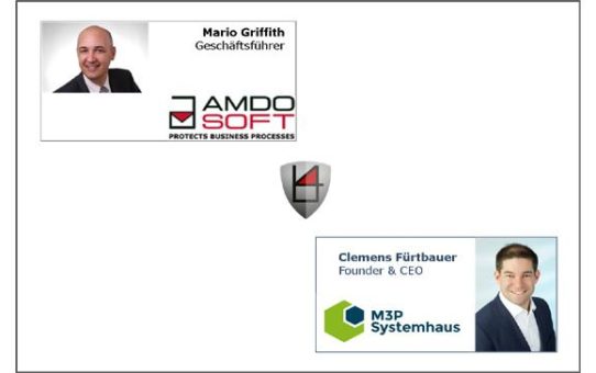 M3P Systemhaus und AmdoSoft Systems sichern unternehmenskritische Geschäftsprozesse