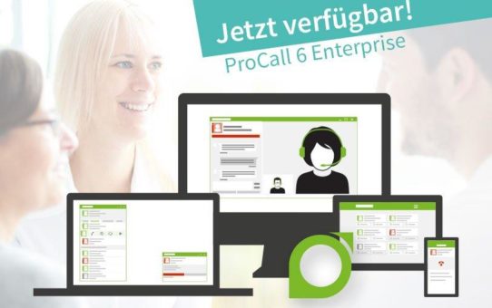 Ab sofort verfügbar: estos ProCall 6 Enterprise