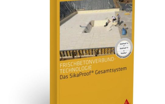 Sika veröffentlicht praxisorientiertes Handbuch für Planer und Verarbeiter