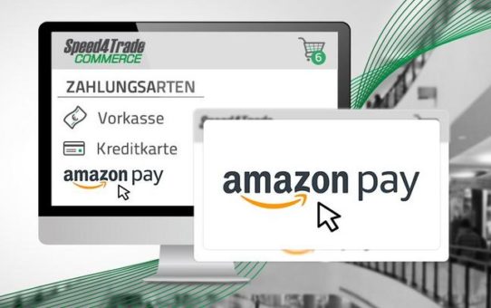 Speed4Trade integriert Amazon Pay in eigenes Shopsystem