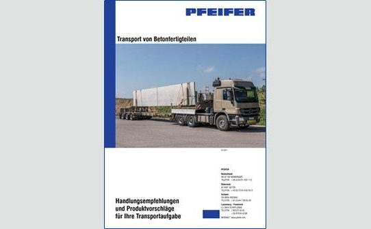 Mit PFEIFER wird der sichere Transport von Betonfertigteilen zur Leichtigkeit