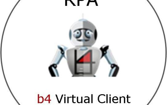 Robotic Process Automation (RPA) mit dem b4 Virtual Client