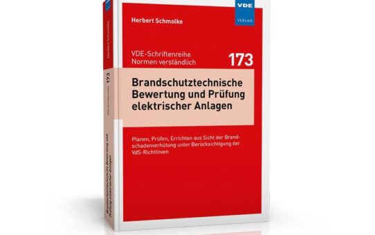 Praxishilfe für die Planung elektrischer Anlagen aus Sicht der Brandschadenverhütung