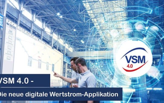 iFAKT GmbH präsentiert innovative, digitale Wertstrom-Applikation VSM 4.0
