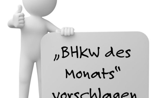 Beispielhafte BHKW-Projekte und herausragende KWK-Anlagen