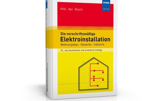 Der Hösl - das Standardwerk für die sichere und normgerechte Elektroinstallation!