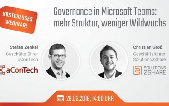 Governance in Microsoft Teams: mehr Struktur und weniger Wildwuchs