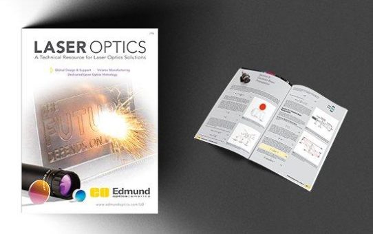 Neuer Laseroptik-Katalog mit umfangreichem Technikteil von Edmund Optics