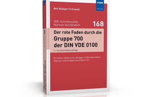 Schneller Einstieg in die Anforderungen aus der Gruppe 700 der DIN VDE 0100