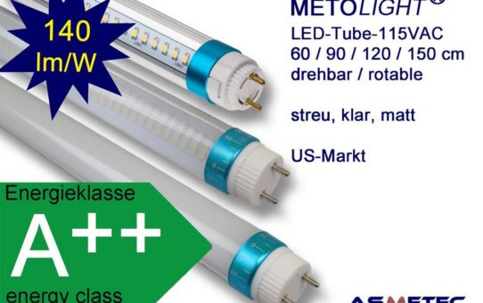 LED Röhren speziell entwickelt für das Stromnetz in Amerika