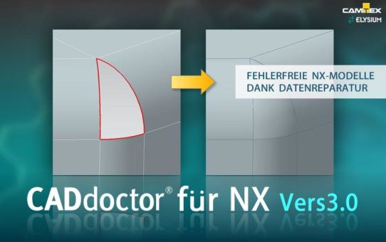 Spezielle CADdoctor-Version für Anwender von Siemens NX