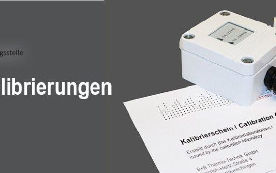 B+B Thermo-Technik GmbH erhält DAkkS Akkreditierung für Kalibrierlaboratorium