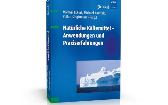 Einziges Fachbuch zum Thema Natürliche Kältemittel!