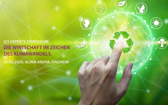 ICS Experts Wirtschafts- & Umweltsymposium am 06.02.2020 in der neuen KLIMA ARENA in Sinsheim