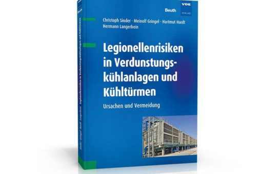 Hygienische Risiken, Ursachen und technische Hintergründe von Legionellen in Verdunstungskühlanlagen und Kühltürmen