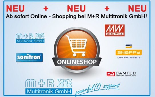 NEU: Web-Shop von M+R Multitronik – powerful(l) support jetzt auch online