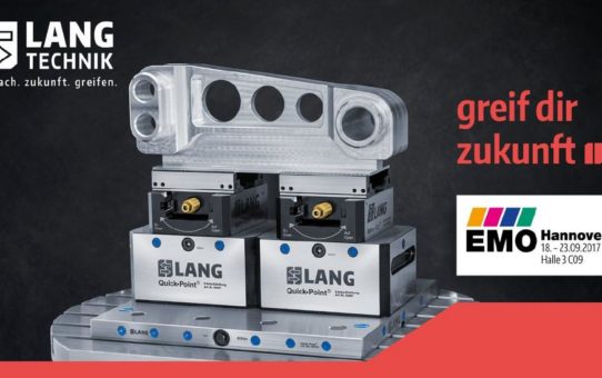 Lang Technik auf der weltweit größten Maschinenbaumesse EMO 2017