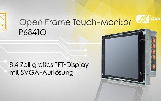 AXIOMTEKs Industrie Open Frame Touch-Monitor