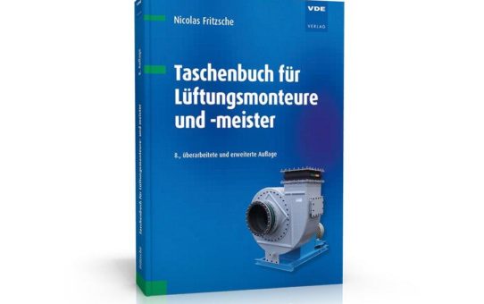 Arbeitsfertigkeiten und theoretisches Fachwissen zu den wichtigsten raumlufttechnischen Gebieten