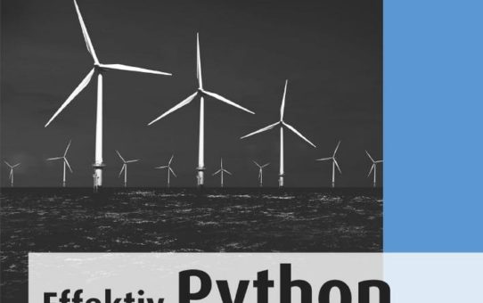 Effektiv Python programmieren –  90 Wege für bessere Python-Programme