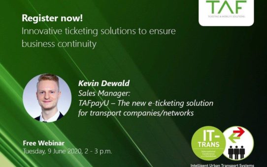 Free IT-TRANS Webinar "Innovative ticketing solutions" mit TAFpayU am 9. Juni um 14 Uhr