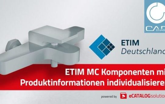 Wie Hersteller ihre ETIM MC (Modeling Class) mit CADENAS individualisieren