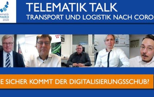 "Das Land und die Betriebe müssten digitalisiert werden" - #TelematikTalk zu Transport und Logistik nach Corona