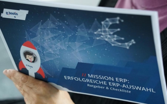 "Mission ERP" erfolgreich meistern: e.bootis ag bietet Whitepaper als Unterstützung für die Wahl des richtigen ERP-Systems