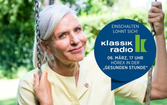 Zeit für Hörgesundheit: HÖREX in der „Gesunden Stunde“ des Klassik Radios