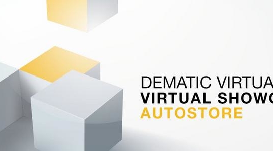 Erster europaweiter AutoStore® Showcase: Dematic setzt Virtual Events fort