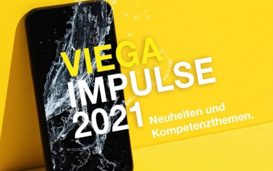 "Viega Impulse 2021" - Die Zukunft  des Bauens hat bereits begonnen!