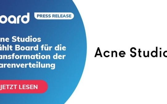 Acne Studios wählt Board für die Transformation der Warenverteilung