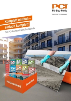 PCI vereinfacht Produktauswahl im Kernsortiment Bautechnik