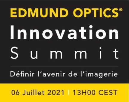 Edmund Optics Innovation Summit: Définir l'avenir de l'Imagerie (Webinar | Online)
