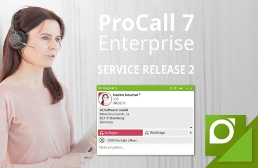 Jetzt verfügbar: Service Release 2 für UCC-Suite ProCall 7 Enterprise
