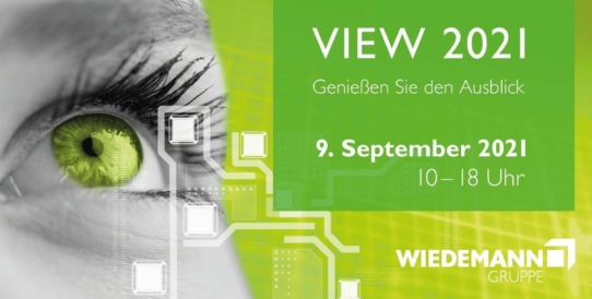 Die Wiedemann-Gruppe lädt zur hybriden Veranstaltung VIEW 2021 ein