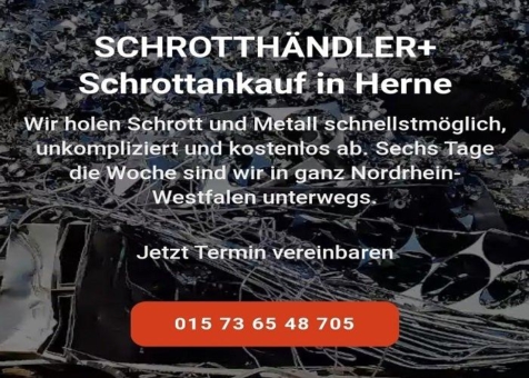 Wir kaufen Ihr Altmetall in Herne und Umgebung & Kostenloser Service durch mobile Schrotthändler