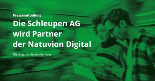 Die Schleupen AG wird Partner der Natuvion Digital