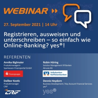 Webinar: Registrieren, ausweisen und unterschreiben - so einfach wie Online Banking? yes® (Webinar | Online)
