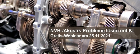 NVH-/Akustik-Probleme lösen mit KI - Gratis-Webinar mit Projektbeispiel am 25.11.2021 (Webinar | Online)