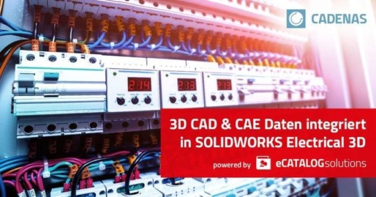 3D CAD & CAE Herstellerkataloge powered by CADENAS jetzt auch in SOLIDWORKS Electrical 3D verfügbar