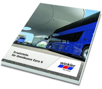 Neuer winkler Katalog "Ersatzteile für Omnibusse Euro 6"