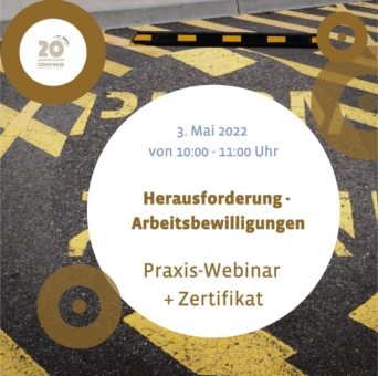 Herausforderung - Arbeitsbewilligungen (Webinar | Online)