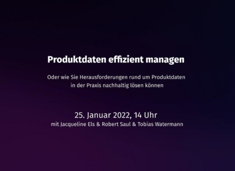 Produktdaten effizient managen (Webinar | Online)