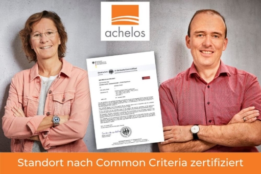 achelos-Entwicklungsstandort erfolgreich nach Common Criteria zertifiziert