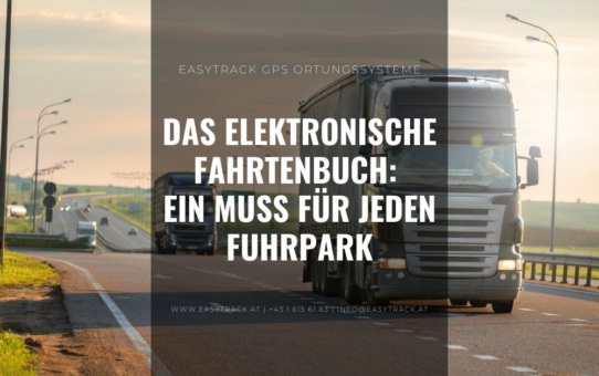 Das elektronische Fahrtenbuch: ein Muss für jeden Fuhrpark