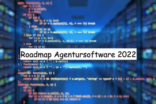 Roadmap Agentursoftware 2022