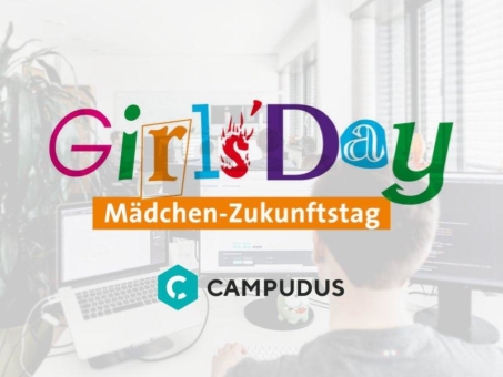 Girl Power bei Campudus! #girlsdaydigital gibt spannende Einblicke in IT-Berufe