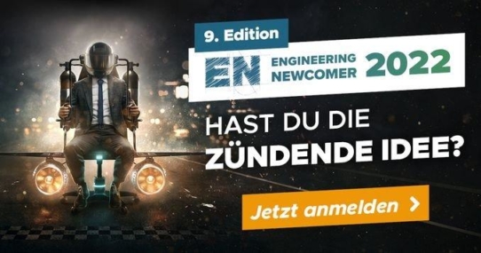 Hast Du die zündende Idee für Platz 1 beim Engineering Newcomer 2022?